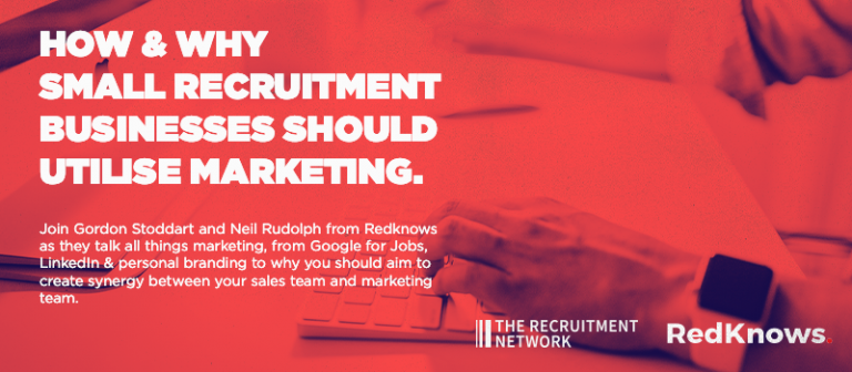 How & Why Small Recruitment Business Should be Utilising Marketing