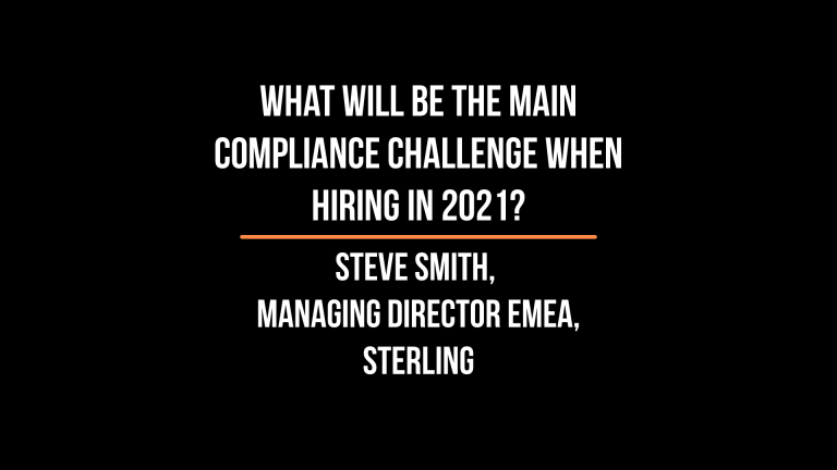 Compliance Challenge: Steve Smith, Managing Director EMEA, Sterling shares his views