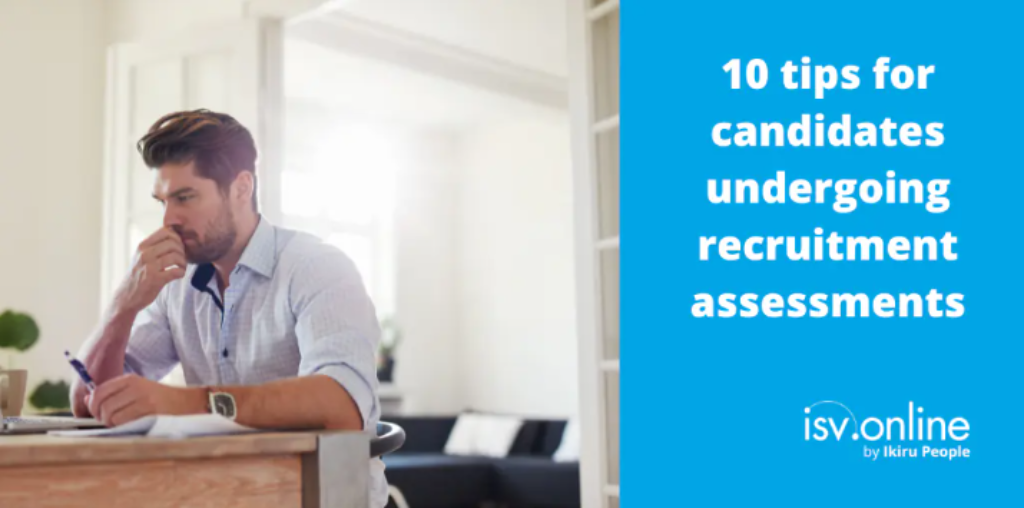 10 tips for candidates undergoing recruitment assessments | The Global ...
